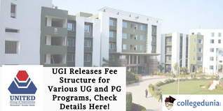 UGI Releases Fee Structure for Various UG and PG Programs, Check Details Here!
